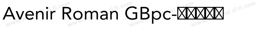 Avenir Roman GBpc字体转换